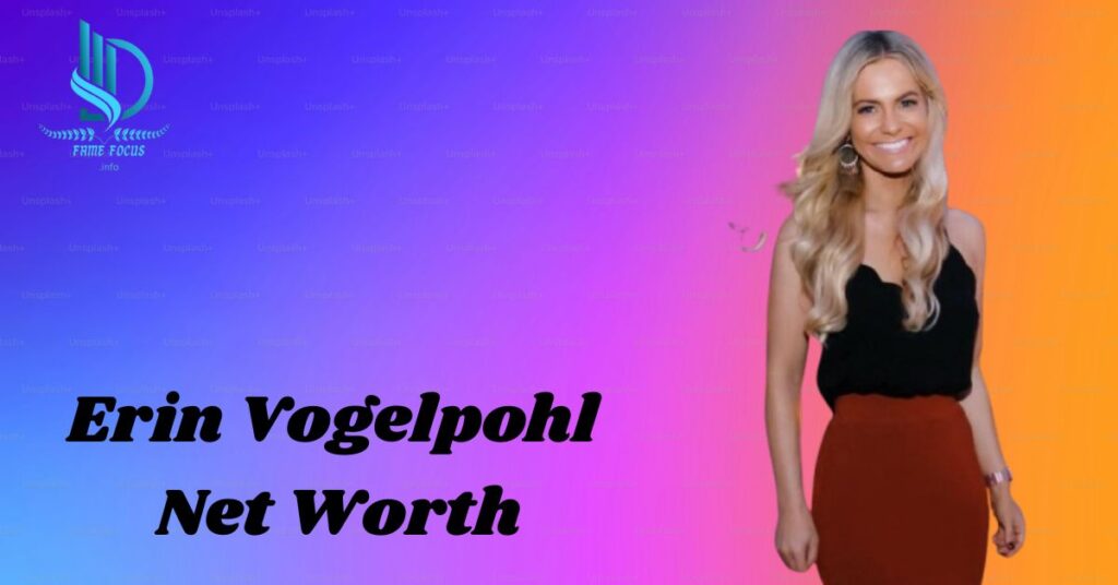 Erin Vogelpohl Net Worth