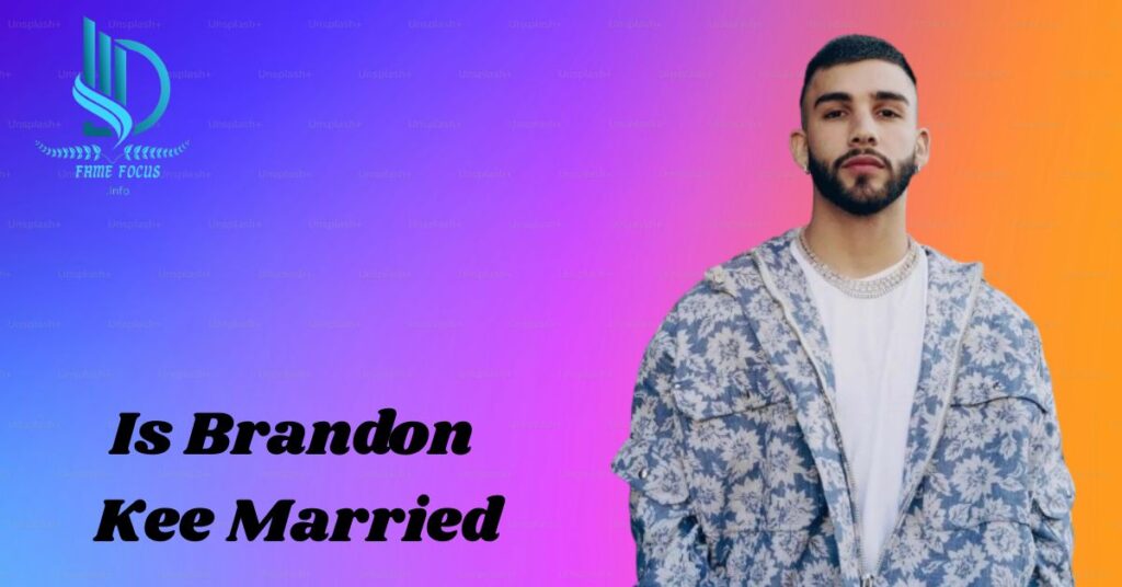 Is Brandon Kee Married