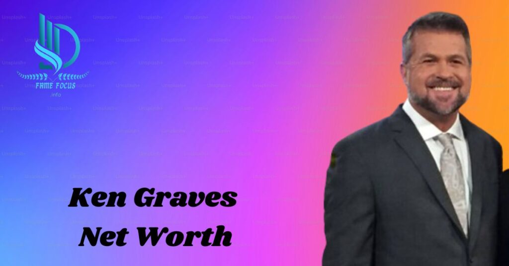Ken Graves Net Worth– Career, Salary & Hidden Facts Inside