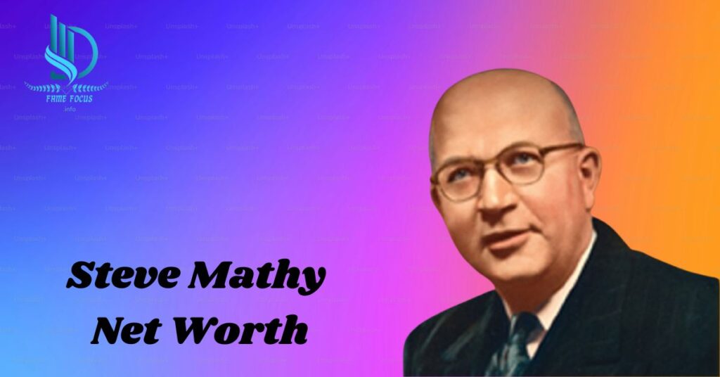 Steve Mathy Net Worth