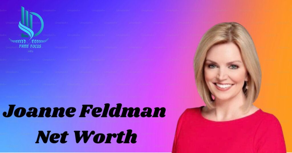 Joanne Feldman net worth