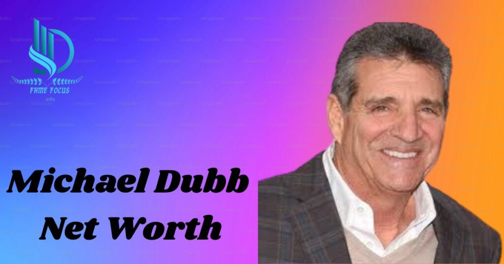 Michael Dubb net worth