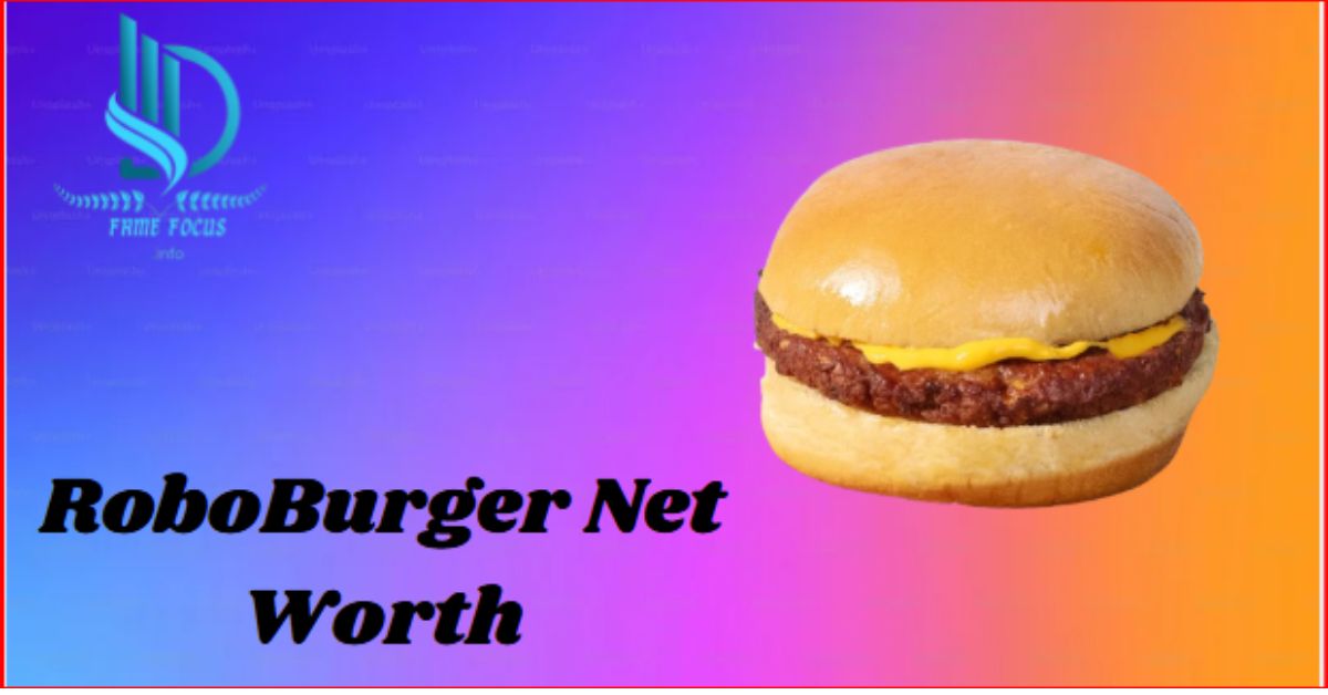 RoboBurger Net Worth