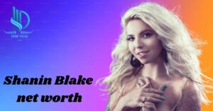 Shanin Blake net worth