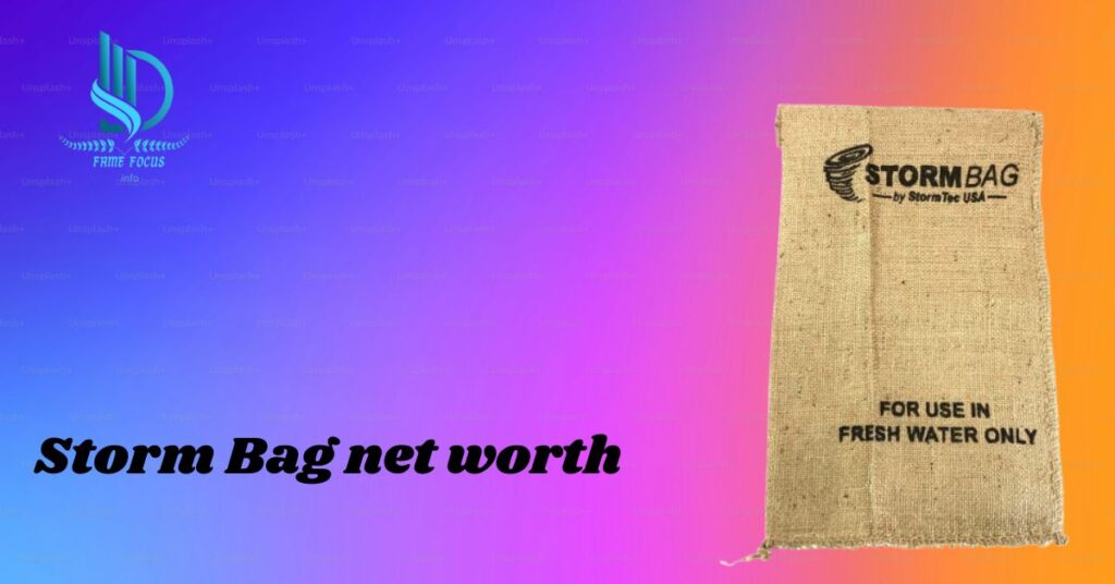 Storm bag Net Worth