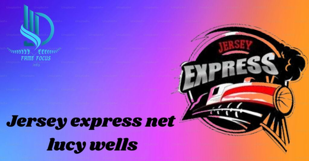 jerseyexpress net lucy wells